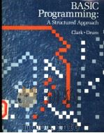 BASIC PROGRAMMING:A STRUCTURED APPROACH PDF电子版封面 0538107804
