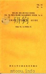 RSX-IIM/RSX-IIM-PLUS SYSTEM  VOL.Ⅷ：PDP-II RECORD MANAGEMENT SYSTEM NO.IA  RMS-II USER'S GUIDE     PDF电子版封面     