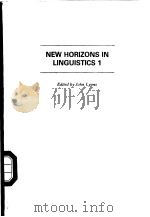 NEW HORIZONS IN LINGUISTICS 1 PDF电子版封面 JOHN LYONS