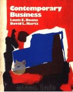 CONTEMPORARY BUSINESS     PDF电子版封面  0030136512  LOUIS E.BOONE  DAVID L.KURTZ 