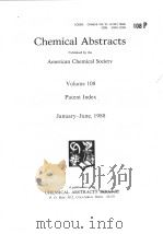 CHEMICAL ABSTRACTS AMERICAN CHEMICAL SOCIETY PATENT INDEX VOLUME 108 1988（ PDF版）