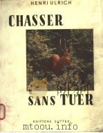 CHASSER SANS TUER PDF电子版封面 DR.ALBERT SCHWEITZER