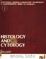 HISTOLOGY AND CYTOLOGY PDF电子版封面 0870552724 STANLEY L.LAMBERG ROBERT ROTH