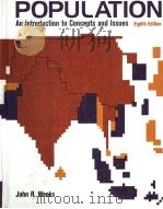 POPULATION AN INTRODUCTION TO CONCEPTS AND ISSUES (EIGHTH EDITION) PDF电子版封面 0534529763 JOHN R.WEEKS