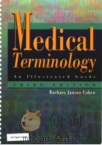 MEDICAL TERMINOLOGY AN ILLUSTRATED GUIDE THIRD EDITION PDF电子版封面 0781714117
