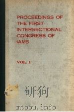 PROCEEDINGS OF THE FIRST INTERSECTIONAL CONGRESS OF IAMS VOLUME 1 1975 PDF电子版封面