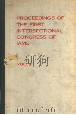 PROCEEDINGS OF THE FIRST INTERSECTIONAL CONGRESS OF IAMS VOLUME 2 1975 PDF电子版封面