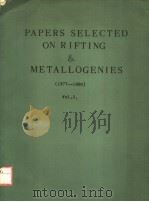 PAPERS SELECTED ON RIFTING & METALLOGENIES  1977-1980  VOLUME  2（ PDF版）