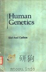 HUMAN GENETICS PDF电子版封面 066905559X