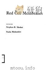 RED CELL MEMBRANES PDF电子版封面 0443083535 STEPHEN B.SHOHET