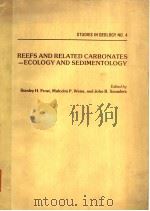 REEFS AND RELATED CARBONATES-ECOLOGY AND SEDIMENTOLOGY PDF电子版封面 0891810082 STANLEY H.FROST MALCOLM P.WEI