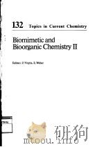 BIOMIMETIC AND BIOORGANIC CHEMISTRY 2 PDF电子版封面 354016023X