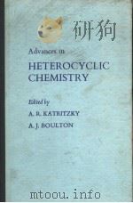 ADVANCES IN HETEROCYCLIC CHEMISTRY  VOLUME 14     PDF电子版封面    A.R.KATRITZKY  A.J.BOULTON 