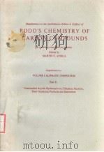 RODD‘S CHEMISTRY OF CARBON COMPOUNDS SUPPLEMENT TO VOLUME 1 ALIPHATIC COMPOUNDS PART E 2ND EDITION     PDF电子版封面  0444422366  MARTIN F.ANSELL 