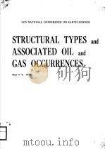 1975 NATIONAL CONFERENCE ON EARTH SCIENCE STRUCTURAL TYPES AND ASSOCIATED OIL AND GAS OCCURRENCES PDF电子版封面
