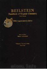 BEILSTEIN HANDBOOK OF ORGANIC CHEMISTRY FOURTH EDITION FIFTH SUPPLEMENTARY SERIES VOLUME TWENTY-TWO PDF电子版封面 3540527605