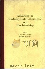 ADVANCES IN CARBOHYDRATE CHEMISTRY AND BIOCHEMISTRY VOLUME 31 PDF电子版封面 0120072319 R.STUARE TIPSON DEREK HORTON