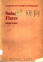 SOLAR FLARES     PDF电子版封面  902770662X   