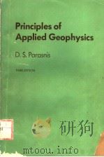 PRINCIPLES OF APPLIED GEOPHYSICS THIRD EDITION PDF电子版封面 D.S.PARASNIS