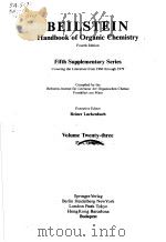 BEILSTEINS HANDBOOK OF ORGANIC CHEMISTRY FOURTH EDITION FIFTH SUPPLEMENTARY SERIES REINER LUCKENB PDF电子版封面 3540546235