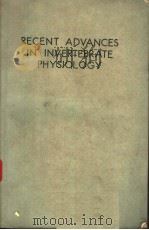 RECENT ADVANCES IN INVERTEBRATE PHYSIOLOGY     PDF电子版封面    BRADLEY T.SCHEER  THEODORE H.B 