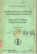 ROSENSTIEL SCHOOL OF MARINE AND ATMOSPHERIC SCIENCE GULF AND CARIBBEAN FISHERIES INSTITUTE PDF电子版封面