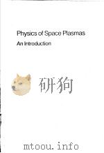 PHYSICS OF SPACE PLASMAS AN INTRODUCTION（ PDF版）