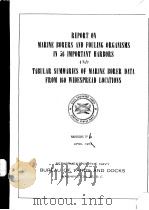 REPORT ON MARINE BORERS AND FOULING ORGANISMS IN 56 IMPORTANT HARBORS AND TABULAR SUMMARIES OF MARIN（ PDF版）