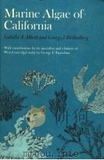 MARINE ALGAE OF CALIFORNIA PDF电子版封面 0804708673 ISABELLA A.ABBOTT AND GEORGE J