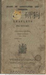 BOARD OF AGRICULTURE AND FISHERIES  LEAFLETS  THIRD EDITION     PDF电子版封面     