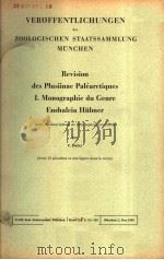VEROFFENTLICHUNGEN DER ZOOLOGISCHEN STAATSSAMMLUNG MUNCHEN  REVISION DES PLUSIINAE PALEARCTIQUES I.M     PDF电子版封面    C.DUFAY 