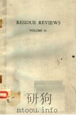 RESIDUE REVIEWS VOLUME 53 PDF电子版封面 0387900845 FRANCIS A.GUNTHER JANE DAVIES
