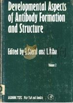 DEVELOPMENTAL ASPECTS OF ANTIBODY FORMATION AND STRUCTURE VOLUME 2 PDF电子版封面