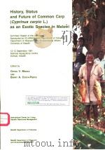 HISTORY，STATUS AND FUTURE OF COMMON CARP（CYPRINUS CARPIO L.）AS AN EXOTIC SPECIES IN MALAWI（ PDF版）