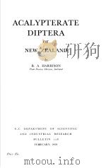 ACALYPTERATE DIPTERA OF NEW ZEALAND     PDF电子版封面    R.A.HARRISON 