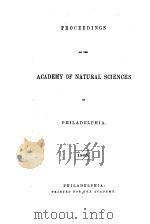PROCEEDINGS OF THE ACADEMY OF NATURAL SCIENCES OF PHILADELPHIA  1862     PDF电子版封面     