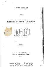 PROCEEDINGS OF THE ACADEMY OF NATURAL SCIENCES OF PHILADELPHIA 1863 PDF电子版封面