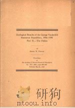 ZOOLOGICAL RESULTS OF THE GEORGE VANDERBILT SUMATRAN EXPEDITION 1936-1939 PART 2 PDF电子版封面 HENRY W.FOWLER