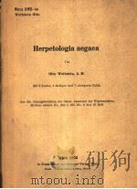 HERPETOLOGIA AEGAEA VON OTTO WETTSTEIN,K.M.MIT 2 KARTEN,1 FARBIGEN AND UND 7 SCHWARZEN TAFELN PDF电子版封面