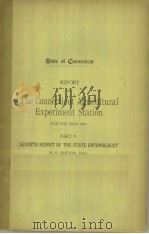 REPORT OF THE CONNECTICUT AGRICULTURAL EXPERIMENT STATION 1907 PDF电子版封面