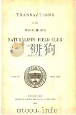 TRANSACTIONS OF THE WOOLHOPE NATURALISTS‘FIELD CLUB 1881-1882 PDF电子版封面