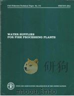 WATER SUPPLIES FOR FISH PROCESSING PLANTS（1978 PDF版）