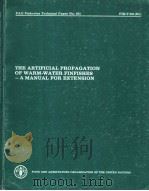 THE ARTIFICIAL PROPAGATION OF WARM-WATER FINFISHES-A MANUAL FOR EXTENSION（1980 PDF版）