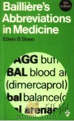 BAILLIERE‘S ABBREVIATIONS IN MEDICINE PDF电子版封面 0702010367 B.STEEN