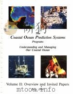 THE COASTAL OCEAN PREDICTION SYSTEMS PROGRAM：UNDERSTANDING AND MANAGING OUR COASTAL OCEAN VOLUME 2：O（1990 PDF版）
