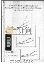 COMPUTER ANALYSIS OF THE EFFECTS OF CREEP，SHRINKAGE，AND TEMPERATURE CHANGES ON CONCRETE STRUCTURES（ PDF版）
