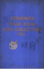 FISHERIES YEAR-BOOK AND DIRECTOR 1963 PDF电子版封面 HARRY F.TYSSER