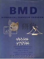 BMD BIOMEDICAL COMPUTER PROGRAMS PDF电子版封面 0520024265 W.J.DIXON