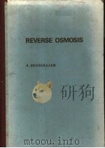 REVERSE OSMOSIS PDF电子版封面 S.SOURIRAJAN