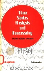 TIME SERIES ANALYSIS AND FORECASTING THE BOX-JENKINS APPROACH PDF电子版封面 040870926X O.D.ANDERSON